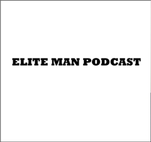 Elite-man-podcast