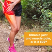 Chronic joint and muscle pain or is it EDS?