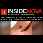 Dr. Gary Kaplan discusses Lyme Disease risk with InsideNOVA.com